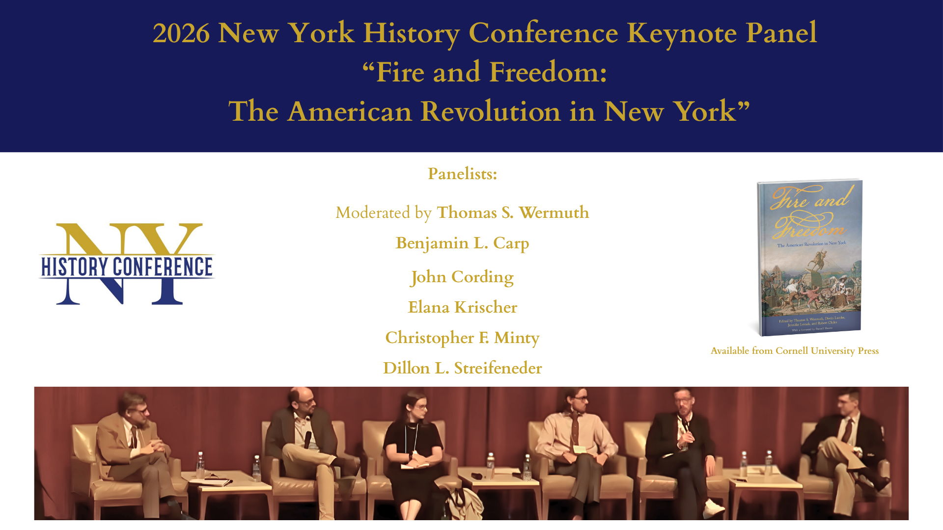Image of the cover of Fire and Freedom: The American Revolution book with the panelists names from the keynote discussion